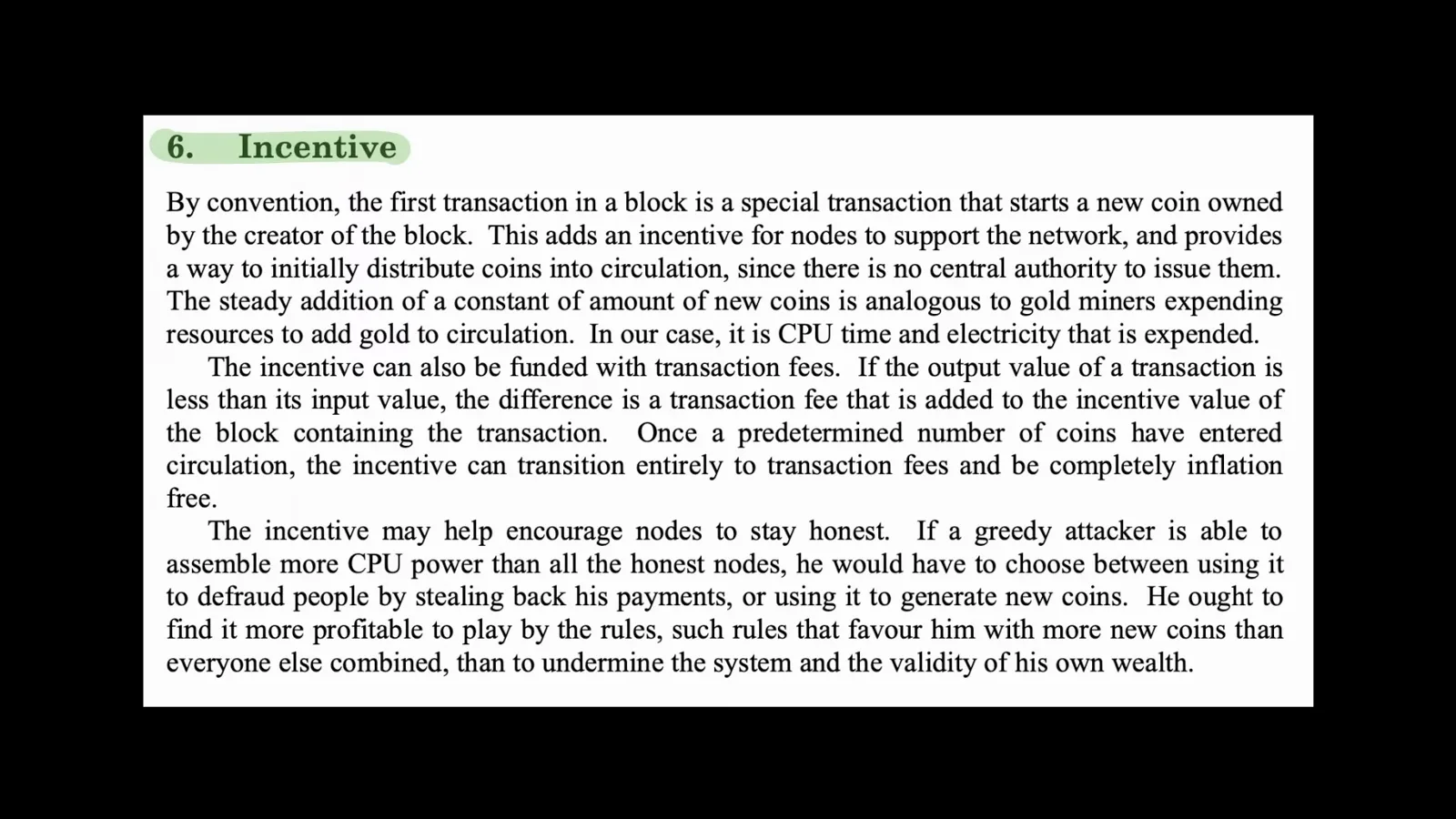 Bitcoin whitepaper section six incentive excerpt explaining the coinbase transaction that rewards miners and funds network security Bitcoin whitepaper section six incentive excerpt explaining the coinbase transaction that rewards miners and funds network security
