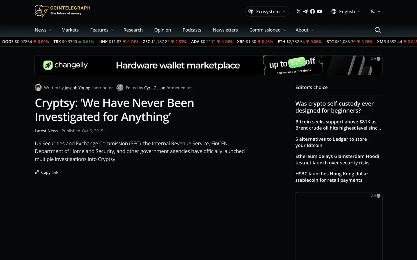 Cointelegraph report from October 6, 2015 headlined Cryptsy We Have Never Been Investigated for Anything over claims that the SEC IRS FinCEN and DHS had opened probes