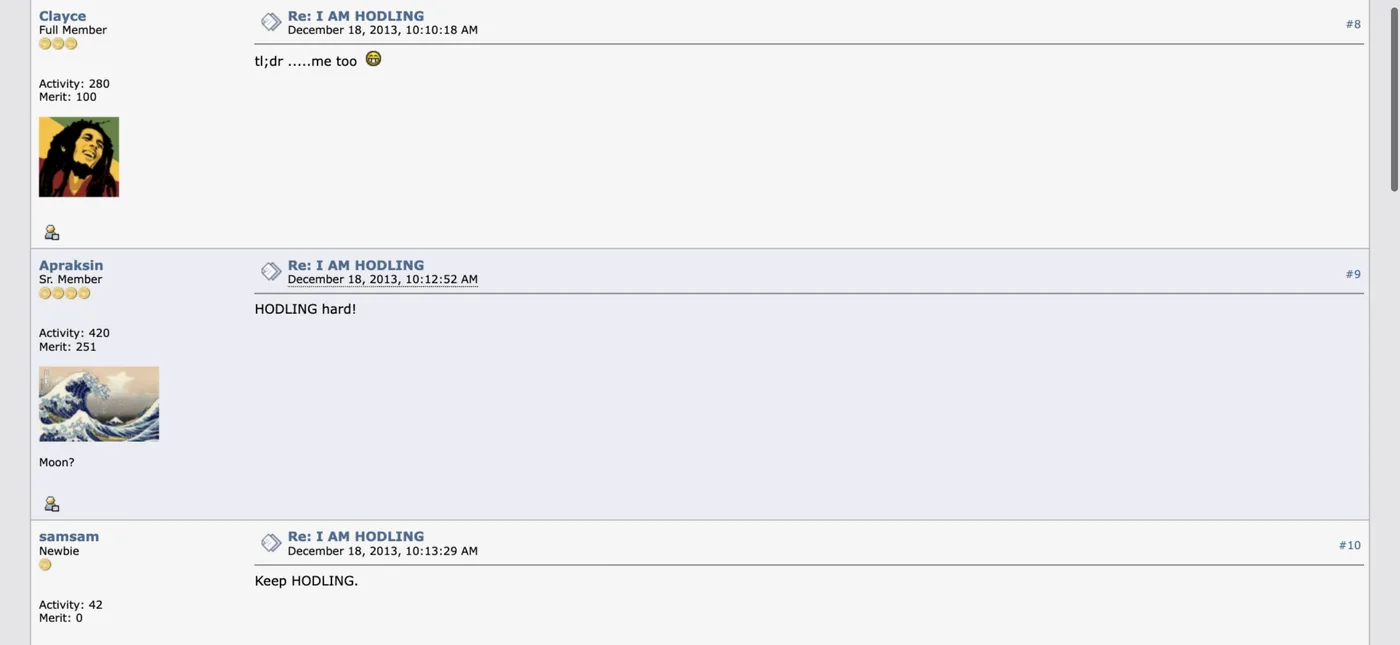 Early I AM HODLING replies where Clayce writes tl;dr me too, Apraksin answers HODLING hard!, and newcomer samsam closes with Keep HODLING within ten minutes of the original typo Early I AM HODLING replies where Clayce writes tl;dr me too, Apraksin answers HODLING hard!, and newcomer samsam closes with Keep HODLING within ten minutes of the original typo
